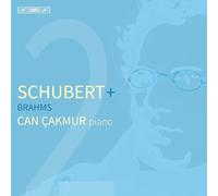 Can Cakmur - Schubert + Brahms