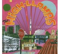 Can Cladders by High Llamas (2007-02-20)