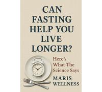 Can Fasting Help You Live Longer?: Here's What The Science
