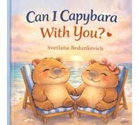 Can I Capybara With You?