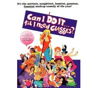Can I Do It Till I Need Glasse - Can I Do It Till I Need Glasse