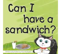 Can I have a Sandwich?