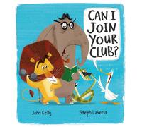 Can I Join Your Club?-Kelly, John-Copertina flessibile