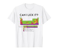 Can I Lick It Periodic Table Science Teacher & Student Funny Maglietta