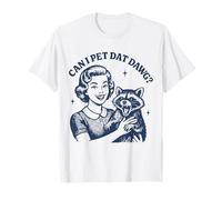Can I Pet DAT Dawg Divertente Pin Up Raccoon Meme Maglietta