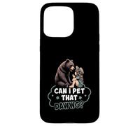 Can I Pet That Dawg Pet Dog Meme Bear Parlando Con La Ragazza Custodia per iPhone 15 Pro Max