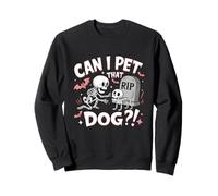 Can I Pet That Dog Skeleton Dog Lover Halloween Cimitero Felpa