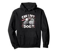 Can I Pet That Dog Skeleton Dog Lover Halloween Cimitero Felpa con Cappuccio