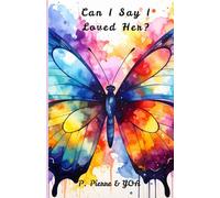 Can I Say I Loved Her?: 3