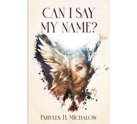 CAN I SAY MY NAME?