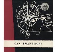 Can - I Want More