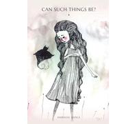 Can Such Things Be?