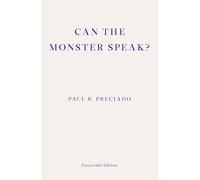Can the monster speak?: report to an academy of psychoanalysts