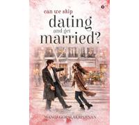 Can We Skip Dating and Get Married?