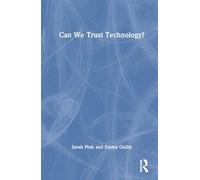 Can We Trust Technology?
