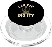 Can You Dig It Giardinaggio Gioco di parole PopSockets PopGrip per MagSafe