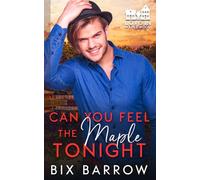 Can You Feel the Maple Tonight