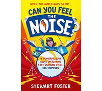 Can You Feel the Noise?