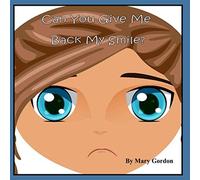 Can You Give Me Back My Smile - NUOVO