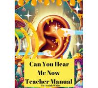 Can You Hear ME Now Teacher Manual