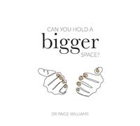 Can You Hold A Bigger Space?