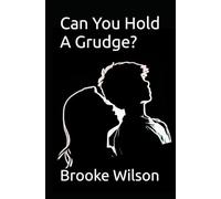 Can You Hold A Grudge?: 2
