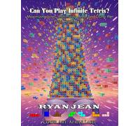 Can You Play Infinite Tetris?: Maximizing Lines, Minimizing Area, and Using the Full Tetromino Set