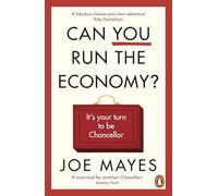 Can You Run the Economy?: An interactive adventure inside the Treasury