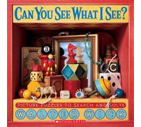 Walter Wick Can You See What I See? (Copertina rigida) Can You See What I See