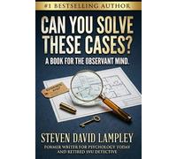 Can You Solve These Cases?: A Book for the Observant Mind