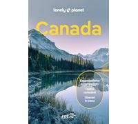 CANADA GUIDA EDT 2024 - AA.VV. - LONELY PLANET ITALIA