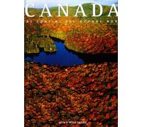 Canada. Ai confini del grande nord. Ediz. illustrata