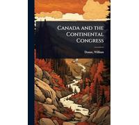 Canada and the Continental Congress