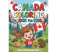 Canada Coloring Book for kids with facts