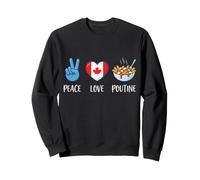 Canada Peace Love Poutine Cibo Canadese Felpa