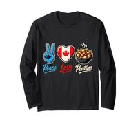 Canada Peace Love Poutine Cibo Canadese Maglia a Manica