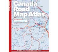 CANADA ROAD MAP ATLAS 2026 (New Edition): Mapping the Great North-A Creative Guide to Canada’s Secret Routes, Majestic Peaks, Vibrant Cities, and Hidden Treasures Waiting to Be Explored