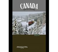 Canada Train Travel Guide 2026: Explore Canada’s Iconic Railways, Breathtaking Journeys, and Essential Travel Tips