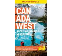 Canada West Marco Polo Pocket Guide : Vancouver and the Rockies
