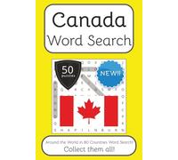 Canada Word Search Book: Words Search With Easy To Read Print about Canada, Travel, Culture and More | 6x9 inches, 100 pages | 50 puzzles. Ideal for ... English, Spanish, Italian, French and German.