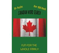 Canada Word Search: Easy to Read Over 50 Puzzles 6x9 inches, 110 Pages.