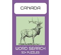 Canada Word Search Puzzle Book: 50+ Puzzles about Canada, Provinces, Cities, Towns and More | Fun Gift for Adults and Teens | 6 x 9 Inches, 110 Pages