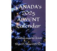 CANADA's 2025 ADVENT Calendar: Traditions around the World