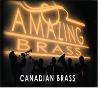 Canadian Brass - AMAZING BRASS