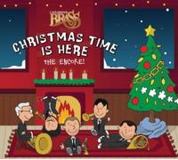 Canadian Brass Christmas Time Is Here, the Encore (CD) Album