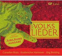 Canadian Brass; Knabenchor Hannover; Jorg Breiding - VOLKSLIEDER Arrangements By Andreas N. Tarkmann