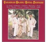 Canadian Brass - Royal Fanfare