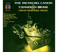 Canadian Brass - The Pachelbel Canon-the Canadian Brass Plays Gre