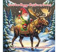 Canadian Hygge Christmas Gnomes: An Adult Coloring Book: Bold & Easy Designs of Cozy Winter Scenes, Moose, and Woodland Wildlife for Stress Relief and Mindful Relaxation