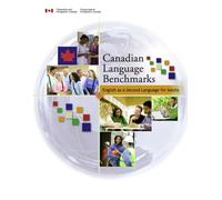Canadian Language Benchmarks: English as a Second Language for Adults
